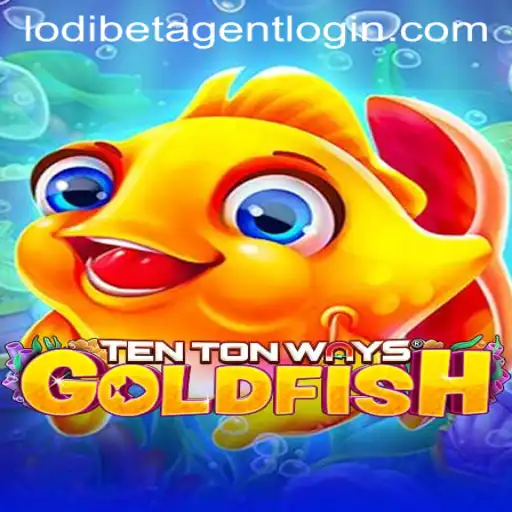 A Comprehensive Guide to TenTonWaysGoldfish and How to Make the Most of Your Lodibet Free 100